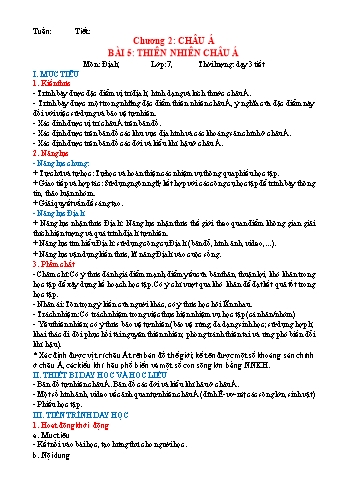 Bài giảng Địa lí 7 Sách Chân trời sáng tạo - Bài 5: Thiên nhiên Châu Á Kế hoạch bài dạy Địa lí 7 Sách Chân trời sáng tạo - Chương 2: Châu Á - Bài 5: Thiên nhiên Châu Á