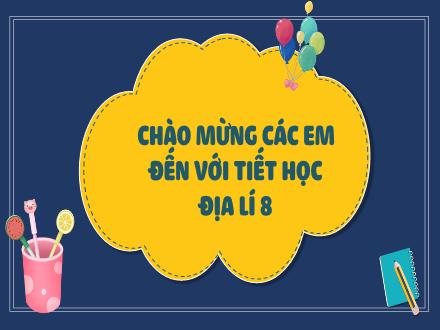 Bài giảng Địa lí Lớp 8 Sách Chân trời sáng tạo - Bài 4: Đặc điểm chung của tài nguyên khoáng sản, sử dụng hợp lí tài nguyên khoáng sản