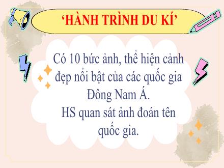 Bài giảng Lịch sử 8 Sách Chân trời sáng tạo - Bài 18: Đông Nam Á