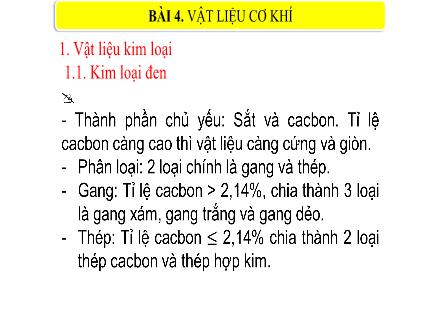 Bài giảng môn Công nghệ 8 Sách Chân trời sáng tạo - Bài 4: Vật liệu cơ khí