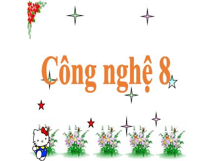 Bài giảng môn Công nghệ 8 Sách Chân trời sáng tạo - Bài 7: Ngành nghề phổ biến trong lĩnh vực cơ khí - Đặng Văn Viện