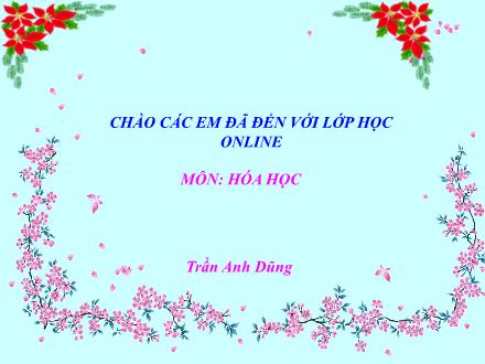 Bài giảng môn Hóa học 9 - Bài 11: Phân bón hóa học - Trần Anh Dũng