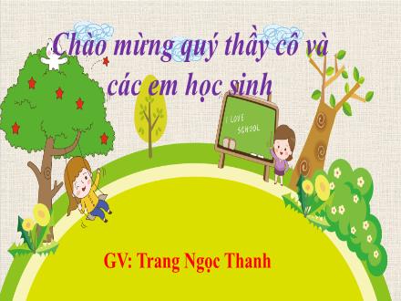 Bài giảng môn Ngữ văn 8 - Tiết 36 + 37: Đồng chí (Chính Hữu) - Trang Ngọc Thanh