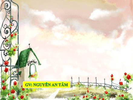 Bài giảng môn Sinh học 9 - Bài 2: Lai một cặp tính trạng - Nguyễn An Tâm