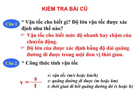 Bài giảng môn Vật lí 8 - Bài 3: Chuyển động đều. Chuyển động không đều