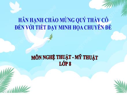 Bài giảng Mỹ thuật Lớp 8 - Chủ đề 5: Mỹ thuật trong cuộc sống - Bài 14: Tranh áp phích (Tiết 1)