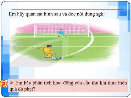 Bài giảng Tin học 6 Sách Kết nối tri thức - Bài 2: Xử lí thông tin