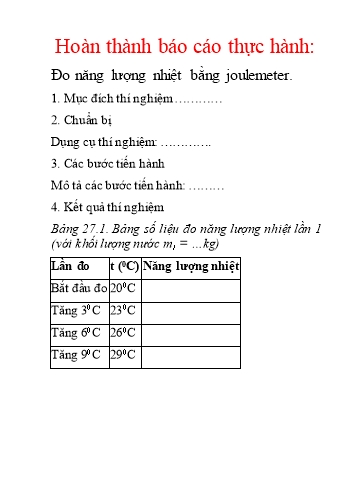 Báo cáo Thực hành Khoa học tự nhiên 8 - Đo năng lượng nhiệt bằng Joulemeter