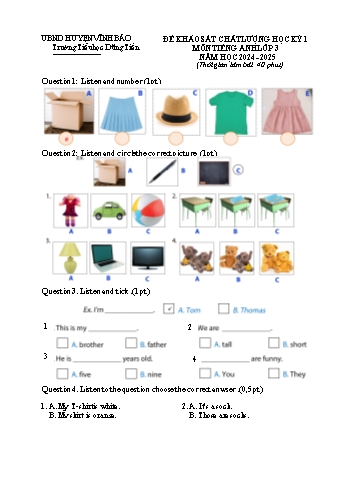 Đề khảo sát chất lượng học kỳ I môn Tiếng Anh Lớp 3 - Năm học 2024-2025 - Trường Tiểu học Dũng Tiến (Kèm đáp án + File nghe)