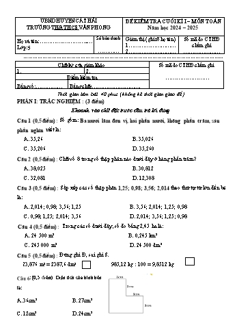 Đề kiểm tra cuối học kì I môn Toán Lớp 5 - Năm học 2024-2025 - Trường TH&THCS Văn Phong (Có đáp án + Ma trận)