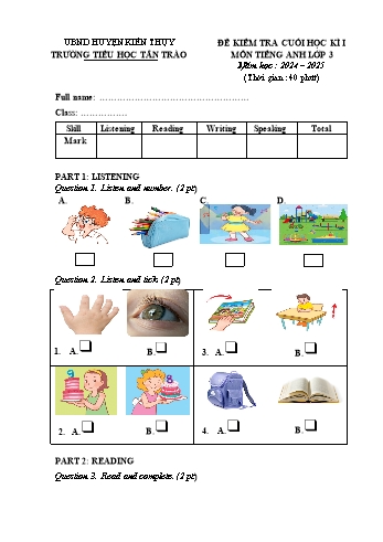 Đề kiểm tra cuối học kỳ I môn Tiếng Anh Lớp 3 - Năm học 2024-2025 - Trường Tiểu học Tân Trào (Có đáp án + File nghe)