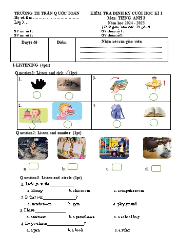 Đề kiểm tra cuối học kỳ I môn Tiếng Anh Lớp 3 - Năm học 2024-2025 - Trường Tiểu học Trần Quốc Toản (Có đáp án)