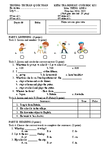 Đề kiểm tra cuối học kỳ I môn Tiếng Anh Lớp 4 - Năm học 2024-2025 - Trường Tiểu học Trần Quốc Toản (Có đáp án)