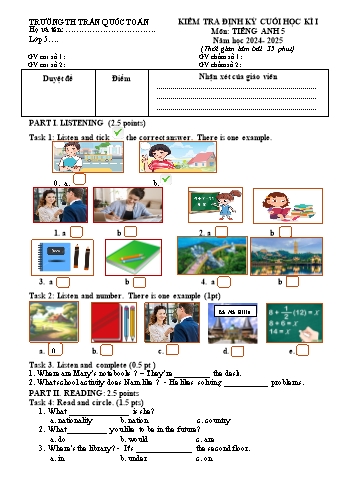 Đề kiểm tra cuối học kỳ I môn Tiếng Anh Lớp 5 - Năm học 2024-2025 - Trường Tiểu học Trần Quốc Toản (Có đáp án)