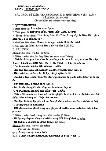 Đề kiểm tra cuối học kỳ I môn Tiếng Việt Lớp 4 - Năm học 2024-2025 - Trường Tiểu học Trần Văn Ơn (Có đáp án + Ma trận)