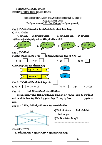 Đề kiểm tra cuối học kỳ I môn Toán Lớp 2 - Năm học 2024-2025 - Trường Tiểu học Bạch Đằng (Có đáp án)