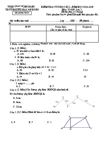 Đề kiểm tra cuối học kỳ I môn Toán Lớp 2 - Năm học 2024-2025 - Trường Tiểu học An Hồng (Có đáp án + Ma trận)
