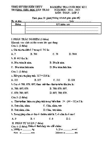 Đề kiểm tra cuối học kỳ I môn Toán Lớp 3 - Năm học 2024-2025 - Trường Tiểu học Tân Trào (Có đáp án)