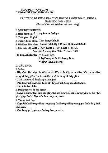 Đề kiểm tra cuối học kỳ I môn Toán Lớp 4 (Kết nối tri thức) - Năm học 2024-2025 - Trường Tiểu học Trần Văn Ơn (Có đáp án + Ma trận)