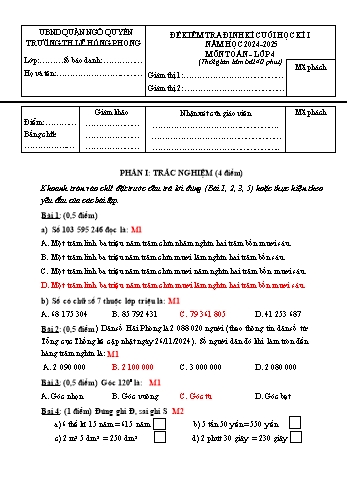 Đề kiểm tra cuối học kỳ I môn Toán Lớp 4 - Năm học 2024-2025 - Trường Tiểu học Lê Hồng Phong (Có đáp án + Ma trận)