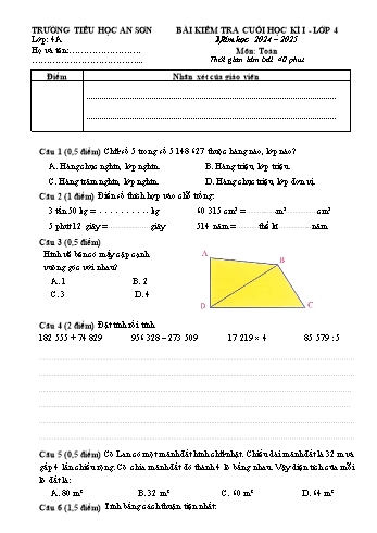 Đề kiểm tra cuối học kỳ I môn Toán Lớp 4 - Năm học 2024-2025 - Trường Tiểu học An Sơn (Có đáp án + Ma trận)