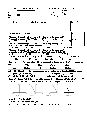 Đề kiểm tra cuối học kỳ I môn Toán Lớp 4 - Năm học 2024-2025 - Trường Tiểu học Quyết Tiến