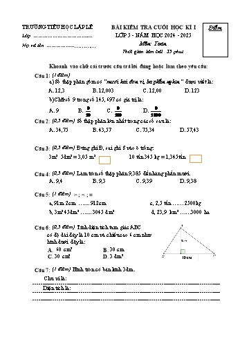 Đề kiểm tra cuối học kỳ I môn Toán Lớp 5 - Năm học 2024-2025 - Trường Tiểu học Lập Lễ (Có đáp án + Ma trận)