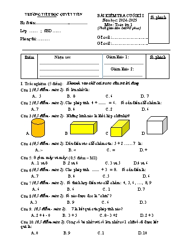 Đề kiểm tra cuối học kỳ I môn Toán + Tiếng Việt Lớp 1 - Năm học 2024-2025 - Trường Tiểu học Quyết Tiến (Có đáp án)