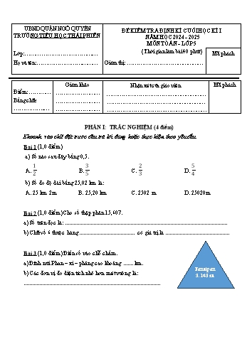 Đề kiểm tra định kì cuối học kì I môn Toán Lớp 5 - Năm học 2024-2025 - Trường Tiểu học Thái Phiên (Có đáp án + Ma trận)