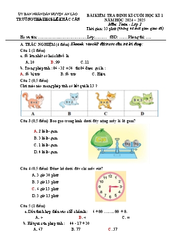 Đề kiểm tra định kì cuối học kỳ I môn Toán Lớp 2 - Năm học 2024-2025 - Trường TH&THCS Lê Khắc Cẩn (Có đáp án)
