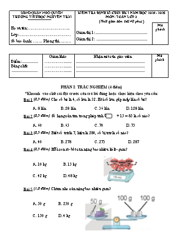 Đề kiểm tra định kì cuối học kỳ I môn Toán Lớp 3 - Năm học 2024-2025 - Trường Tiểu học Nguyễn Trãi (Có đáp án + Ma trận)