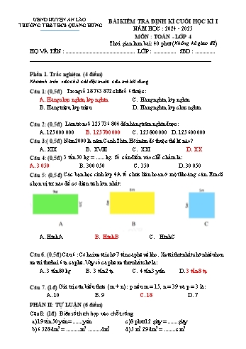 Đề kiểm tra định kì cuối học kỳ I môn Toán Lớp 4 - Năm học 2024-2025 - Trường TH&THCS Quang Hưng (Có đáp án)