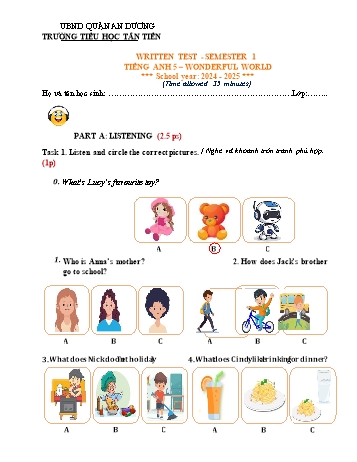 Đề kiểm tra học kì I môn Tiếng Anh Lớp 5 (Wonderful World) - Năm học 2024-2025 - Trường Tiểu học Tân Tiến (Có đáp án)