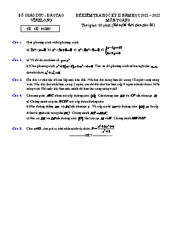 Đề kiểm tra học kì II môn Toán 9 - Đề số 1 - Năm học 2021-2022 - SGD&ĐT Vĩnh Long (Có đáp án)