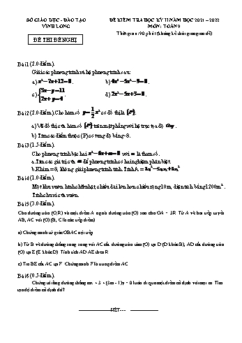 Đề kiểm tra học kì II môn Toán 9 - Đề số 4 - Năm học 2021-2022 - SGD&ĐT Vĩnh Long (Có đáp án)