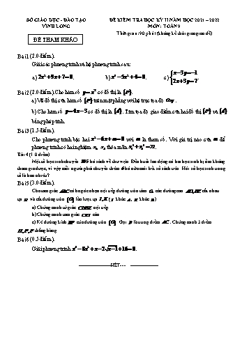 Đề kiểm tra học kì II môn Toán 9 - Đề số 8 - Năm học 2021-2022 - SGD&ĐT Vĩnh Long (Có đáp án)