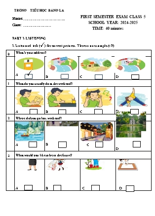 Đề kiểm tra học kỳ I môn Tiếng Anh Lớp 5 - Năm học 2024-2025 - Trường Tiểu học Bàng La (Có đáp án + Ma trận)