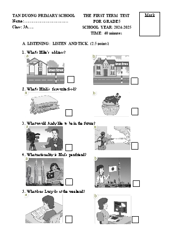 Đề kiểm tra học kỳ I môn Tiếng Anh Lớp 5 - Năm học 2024-2025 - Trường Tiểu học Tân Dương (Có đáp án + File nghe)