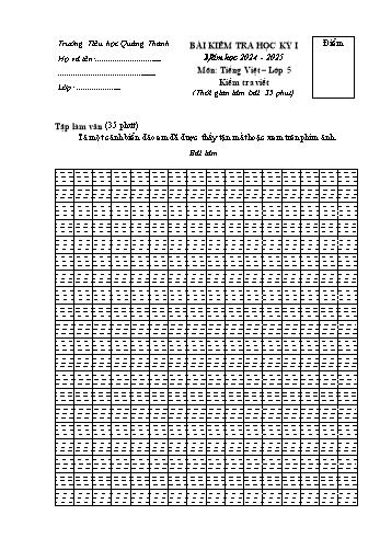 Đề kiểm tra học kỳ I môn Tiếng Việt Lớp 5 (Viết) - Năm học 2024-2025 - Trường Tiểu học Quảng Thanh (Có đáp án)