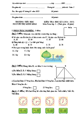 Đề kiểm tra học kỳ I môn Toán Lớp 2 - Năm học 2024-2025 - Trường Tiểu học Nguyễn Thị Minh Khai (Có đáp án + Ma trận)