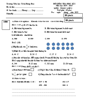Đề kiểm tra học kỳ I môn Toán Lớp 3 - Năm học 2024-2025 - Trường Tiểu học Trần Hưng Đạo (Có đáp án + Ma trận)