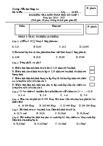 Đề kiểm tra học kỳ I môn Toán Lớp 5 - Năm học 2024-2025 - Trường Tiểu học Bàng La (Có đáp án + Ma trận)