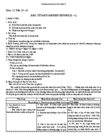 Kế hoạch bài dạy môn Tin học 8 - Tuần 12. Tiết 23 + 24: Bài 5: Từ bài toán đến chương