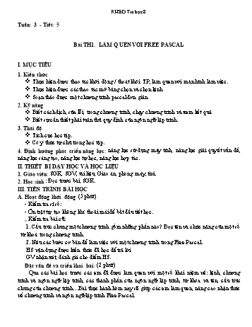 Kế hoạch bài dạy môn Tin học 8 - Tuần 3 + Bài 4
