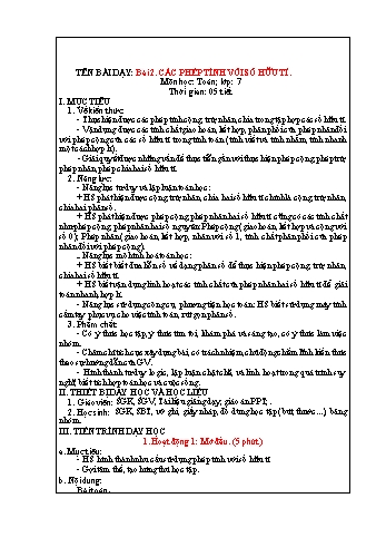 Kế hoạch bài dạy môn Toán 7 Sách chân trời sáng tạo - Bài 2: Các phép tính với số hữu tỉ