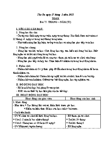 Kế hoạch bài dạy Toán Lớp 3 Sách Cánh diều - Tuần 24. Bài 75: Tháng. Năm (Tiết 2) - Năm học 2022-2023 - Nguyễn Thị Mỹ Hoa