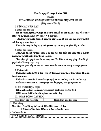 Kế hoạch bài dạy Toán Lớp 3 Sách Cánh diều - Tuần 28: Chia cho số có một chữ số trong phạm vi 100 000 - Năm học 2022-2023 - Nguyễn Thị Mỹ Hoa