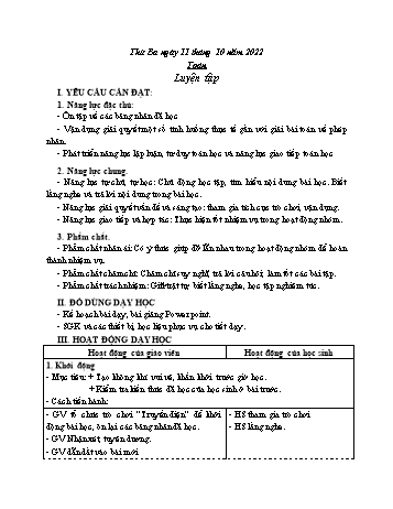 Kế hoạch bài dạy Toán Lớp 3 Sách Cánh diều - Tuần 5: Luyện tập - Năm học 2022-2023 - Nguyễn Thị Mỹ Hoa