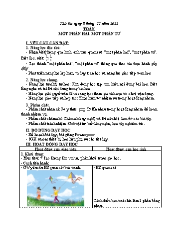 Kế hoạch bài dạy Toán Lớp 3 Sách Cánh diều - Tuần 9: Một phần hai. Một phần tư - Năm học 2022-2023 - Nguyễn Thị Mỹ Hoa