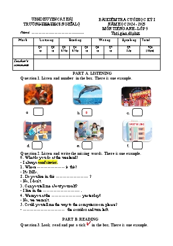 Ma trận + Đề kiểm tra cuối học kì I môn Tiếng Anh Lớp 5 - Năm học 2024-2025 - Trường TH&THCS Nghĩa Lộ (Có đáp án + FIle nghe)